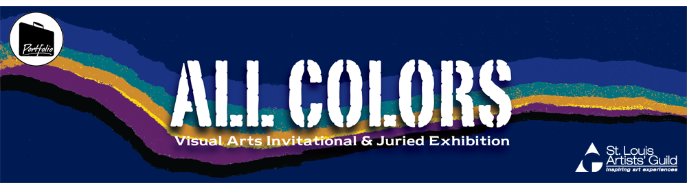 All Colors Invitational & Juried visual arts exhibtion